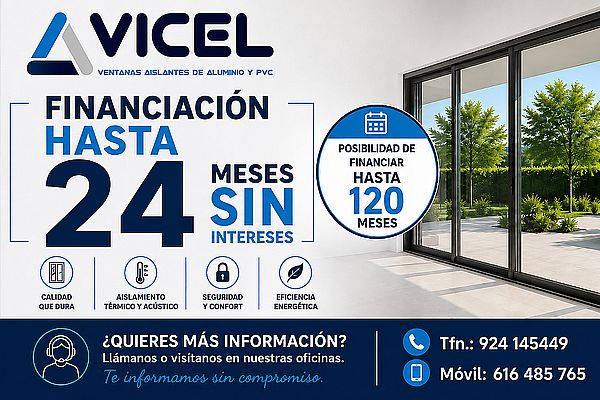 Financia tus ventanas, cerramientos y proyectos con Aluminios Vicel hasta 24 meses sin intereses