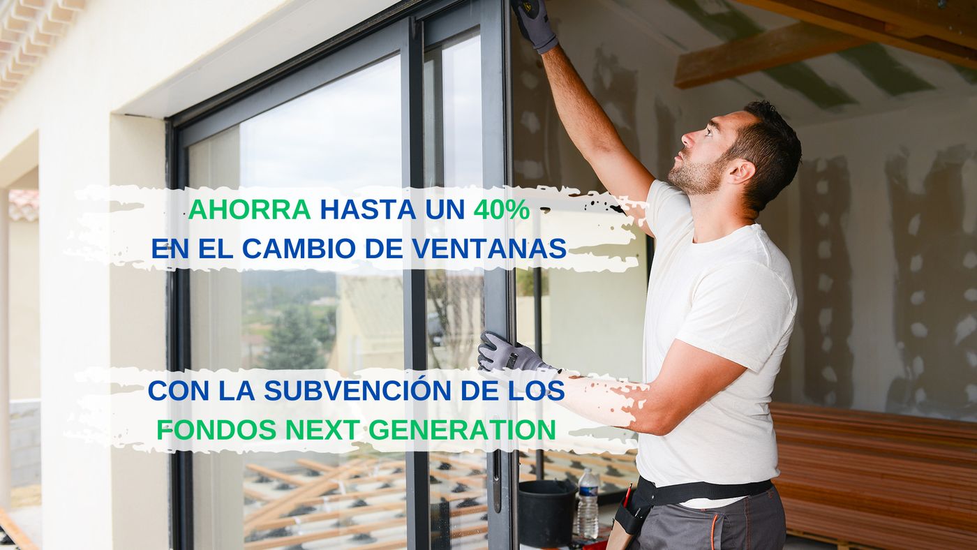 Ayudas de hasta el 40% para el cambio de ventanas